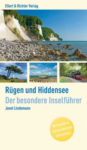 Rügen und Hiddensee. Der besondere Inselführer