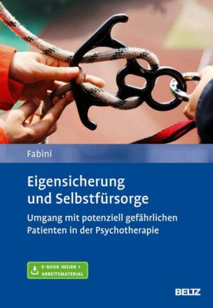 Eigensicherung und Selbstfürsorge