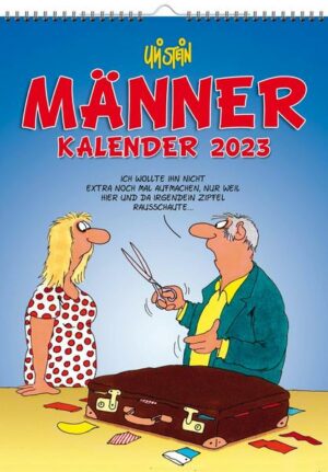 Uli Stein – Männer Kalender 2023: Monatskalender für die Wand