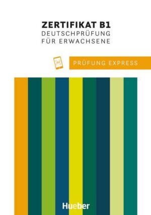 Prüfung Express – Zertifikat B1
