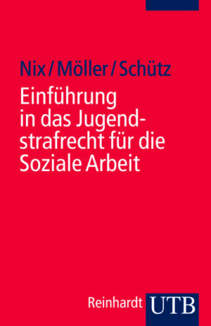 Einführung in das Jugendstrafrecht für die Soziale Arbeit