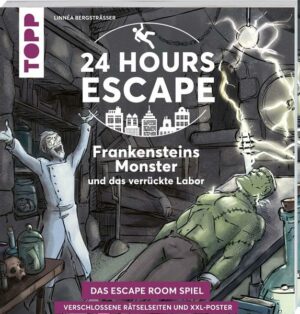 24 HOURS ESCAPE – Das Escape Room Spiel: Frankensteins Monster und das verrückte Labor