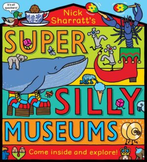 Super Silly Museums