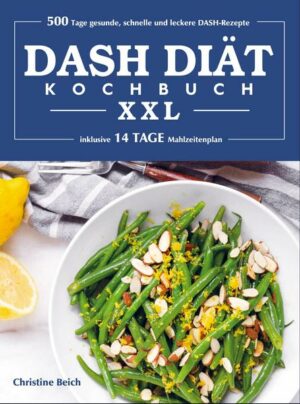 DASH-Diät-Kochbuch XXL