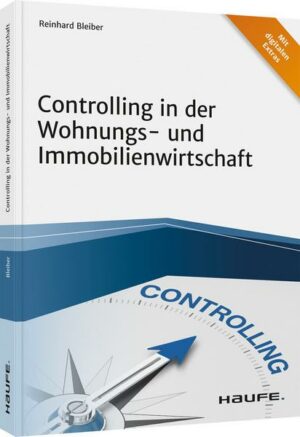 Controlling in der Wohnungs- und Immobilienwirtschaft