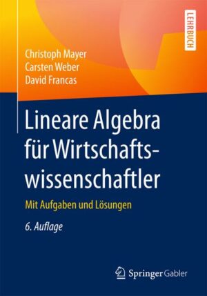 Lineare Algebra für Wirtschaftswissenschaftler