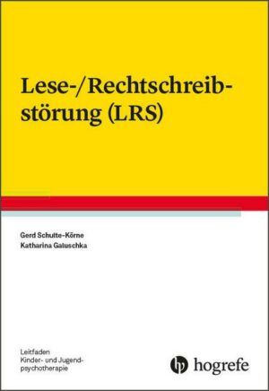 Lese-/Rechtschreibstörung (LRS)