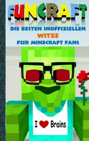 Funcraft - Die besten inoffiziellen Witze für Minecraft Fans