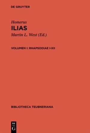 Homerus: Homeri Ilias / Rhapsodiae I-XII