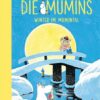 Die Mumins (6). Winter im Mumintal