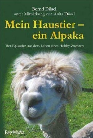 Mein Haustier - ein Alpaka