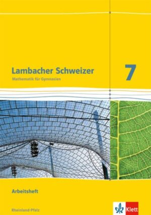 Lambacher Schweizer Mathematik 7. Ausgabe Rheinland-Pfalz