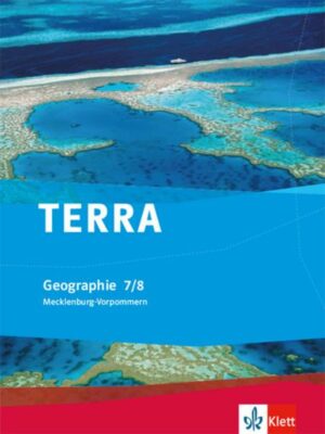 TERRA Geographie 5/6. Ausgabe Mecklenburg-Vorpommern Orientierungsstufe