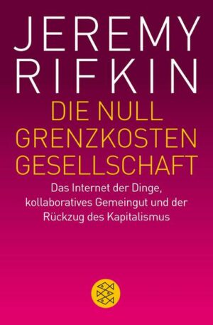 Die Null-Grenzkosten-Gesellschaft