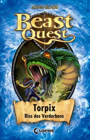 Beast Quest (Band 54) - Torpix