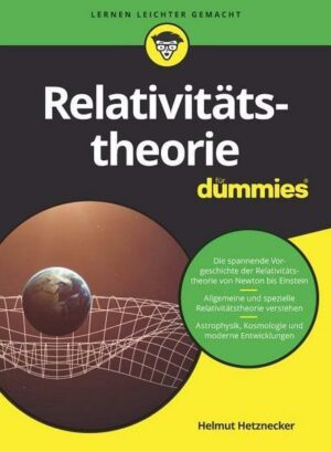 Relativitätstheorie für Dummies