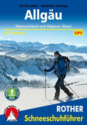 Allgäu – Alpenvorland und Allgäuer Alpen