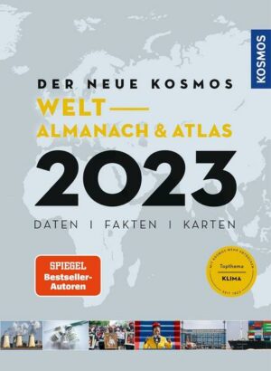 Der neue Kosmos Welt- Almanach & Atlas 2023