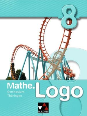 Mathe.Logo – Gymnasium Thüringen / Mathe.Logo Gymnasium Thüringen 8