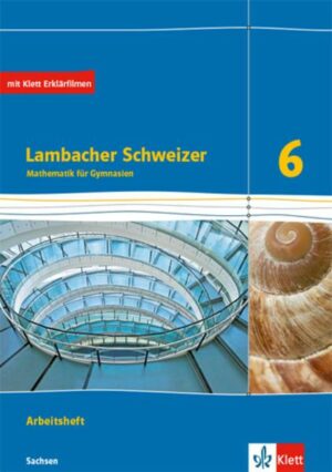 Lambacher Schweizer Mathematik 6. Ausgabe Sachsen