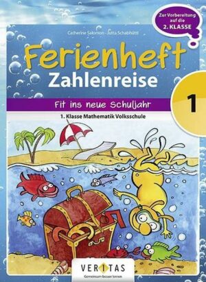 Zahlenreise Ferienheft 1. Klasse