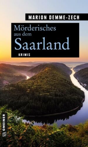 Mörderisches aus dem Saarland