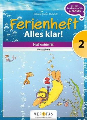 Ferienheft Alles klar! 2. Klasse Volksschule