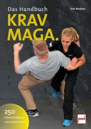 Krav-Maga. Das Handbuch