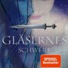 Gläsernes Schwert / Die Farben des Blutes Bd.2