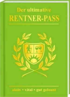 Der ultimative Rentnerpass