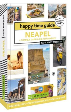 Happy time guide Neapel + Pompeji