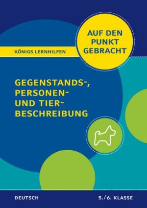 Königs Lernhilfen: Auf den Punkt gebracht: Gegenstands-