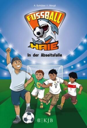 In der Abseitsfalle / Fußball-Haie Bd. 9
