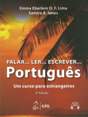 Falar...Ler...Escrever...Português