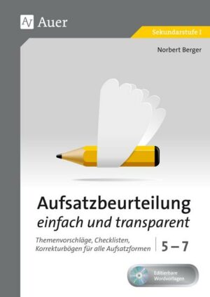 Aufsatzbeurteilung einfach und transparent 5-7