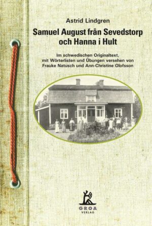 Samuel August från Sevedstorp och Hanna i Hult