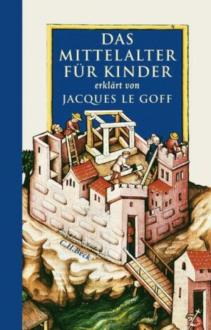 Das Mittelalter für Kinder