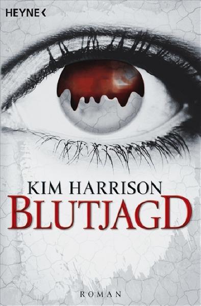 Blutjagd / Rachel Morgan-Serie Bd. 3