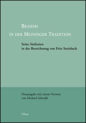 Brahms in der Meininger Tradition