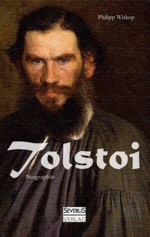 Tolstoi. Biographie