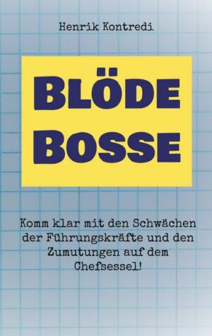 Blöde Bosse