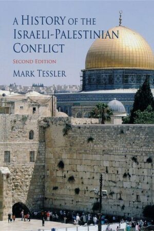A History of the Israeli-Palestinian Conflict