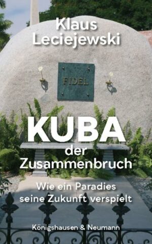 Kuba – der Zusammenbruch