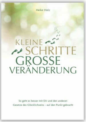 Kleine Schritte Große Veränderung