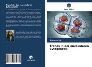 Trends in der molekularen Zytogenetik