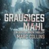 Grausiges Mahl