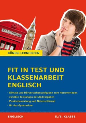 Fit in Test und Klassenarbeit – Englisch 5./6. Klasse Gymnasium