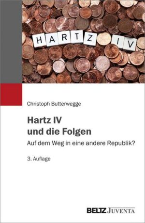 Hartz IV und die Folgen