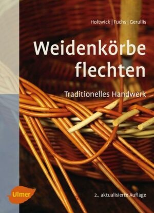 Weidenkörbe flechten