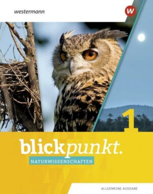 Blickpunkt Naturwissenschaften / Blickpunkt Naturwissenschaften - Allgemeine Ausgabe 2019